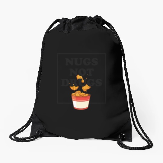 Nugs Not Drugs Chicken Farmer Nuggets Foodie Drawstring Bags