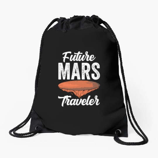 Future Mars Traveler Explorer Planet Space Drawstring Bags