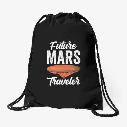 Future Mars Traveler Explorer Planet Space Drawstring Bags