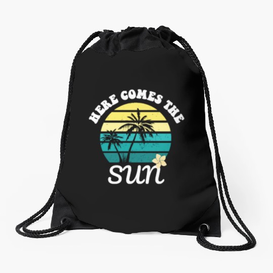 Here comes the sun Summer vacation Drawstring Bags