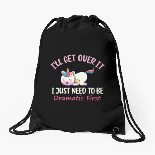 Unicorn Lover I ll Get Over It I Just Need To Be Drawstring Bags