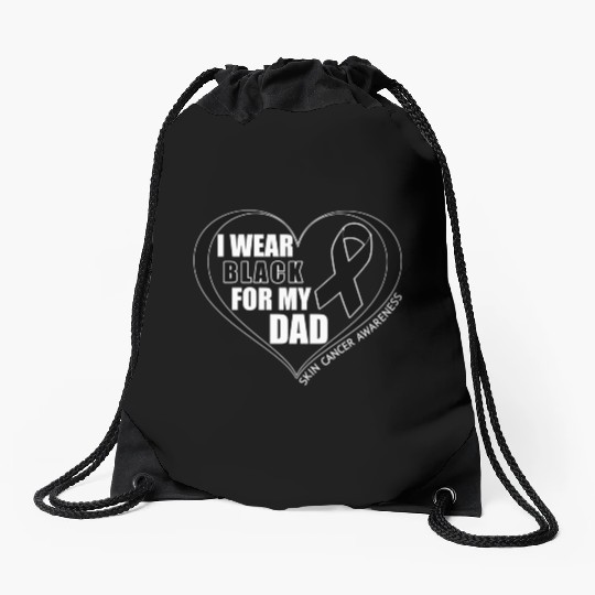 I Wear Black For My Dad Skin Cancer Awareness Drawstring Bags