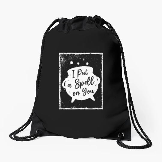 I put a Spell on you - Witchcraft Drawstring Bags