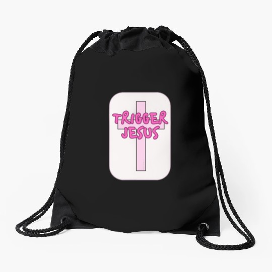 Trigger Jesus Affirmation By Abby Anime(c) Drawstring Bags