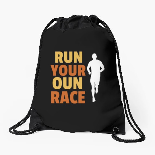 Run your own race, Race walking Drawstring Bags