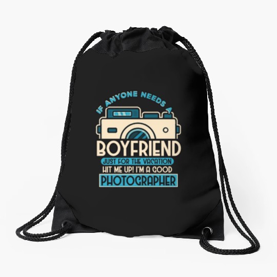 If Anyone Needs A Boyfriend Just For The Vacation Drawstring Bags