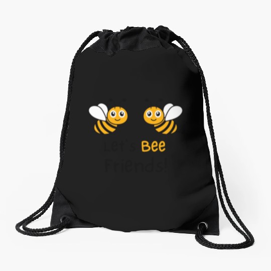 Bee Lovers Honey Bee Drawstring Bags, Let's Bee Friends