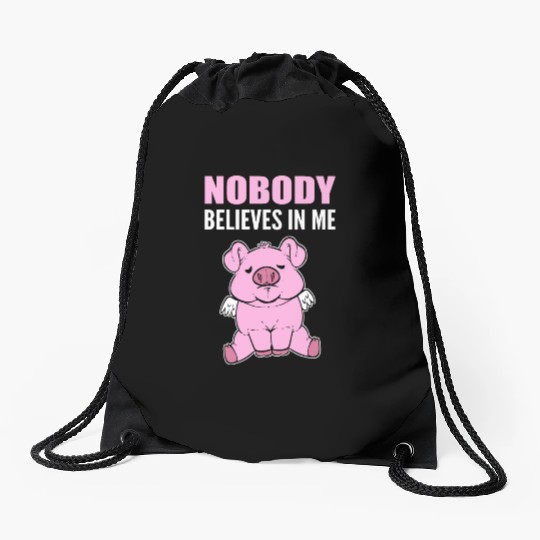 Nobody Believes Hopeful Person Gift Drawstring Bags