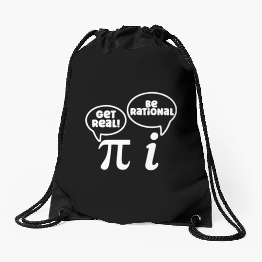 Math Teacher Mathematics Pi Symbol Get Real Be Drawstring Bags