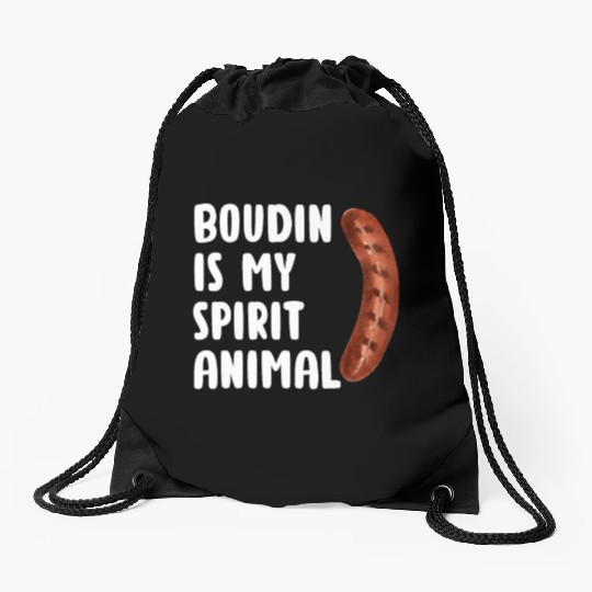 Boudin is My Spirit Animal, Funny Louisiana Cajun Drawstring Bags
