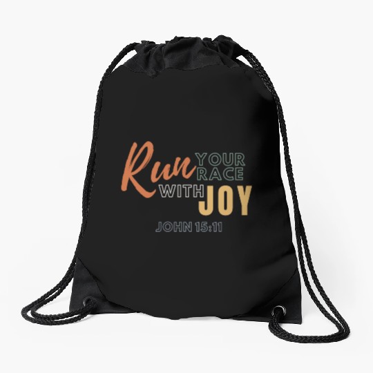 Run your Race with Joy Drawstring Bags