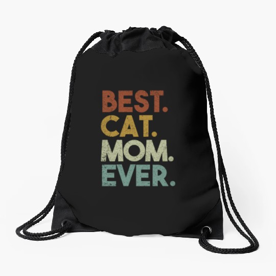 Best Cat Mom Ever Crazy Cat Lady Drawstring Bags