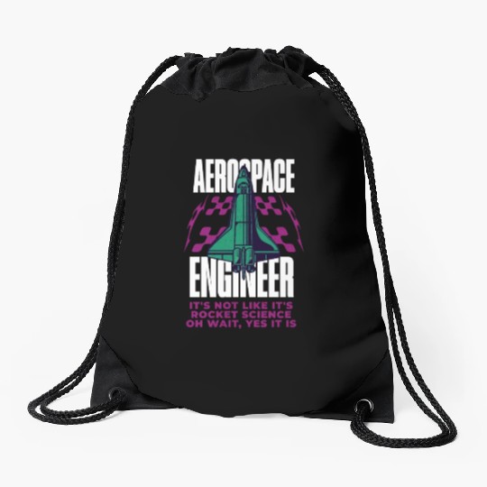Cool Aerospace Engineer Rocket Scientist Space Drawstring Bags