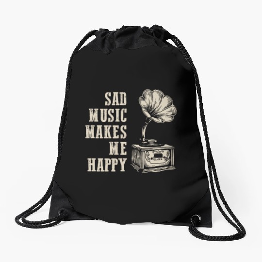 Vintage Melancholy: Sad Music Makes Me Happy Drawstring Bags
