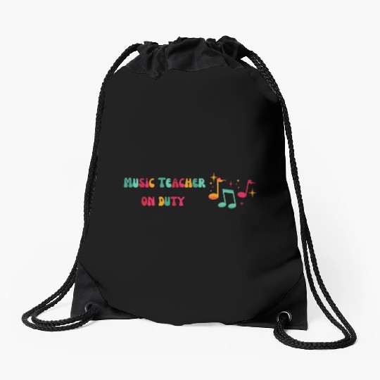 Music Teacher on Duty Back To School Drawstring Bags