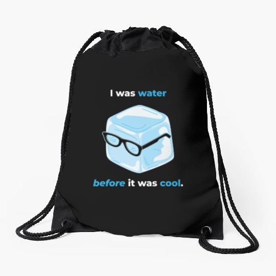 Ice I Was Water Summer Ice Drink Drawstring Bags