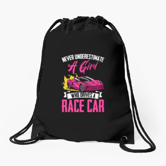Never Underestimate A Girl Funny Car Race For Drawstring Bags