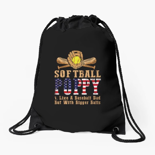 Softball Poppy Like A Baseball Dad Us Flag Fathers Drawstring Bags