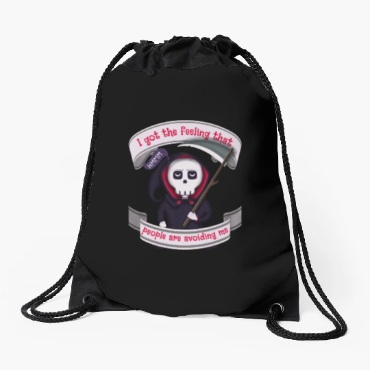 People Are Avoiding Me Grim Reaper Drawstring Bags