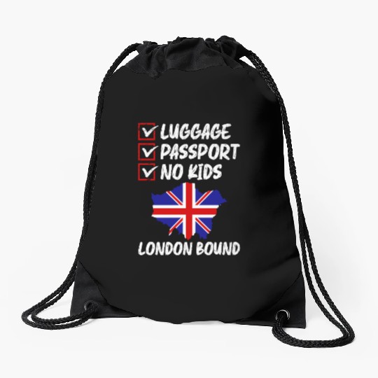 Luggage Passport No Kids London Bound Vacation Drawstring Bags