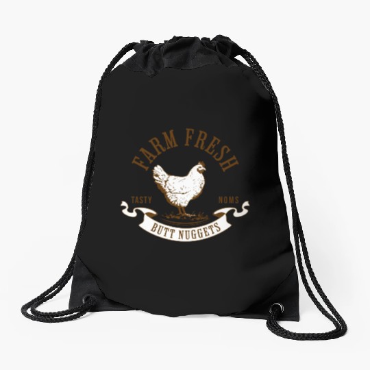 Chicken Lover Farm Fresh Butt Nuggets Funny Farmer Drawstring Bags