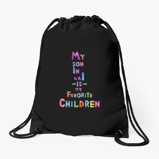 My Son In Law Is My Favorite Children Drawstring Bags