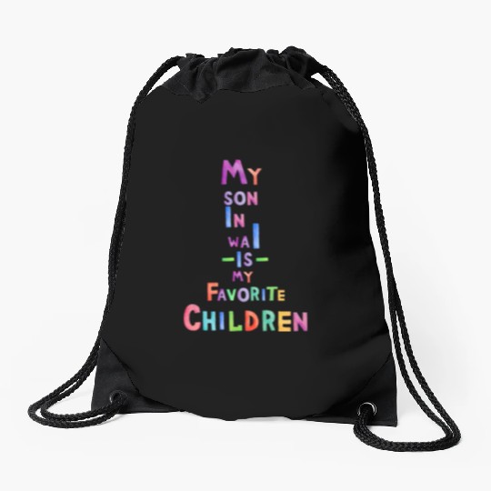 My Son In Law Is My Favorite Children Drawstring Bags