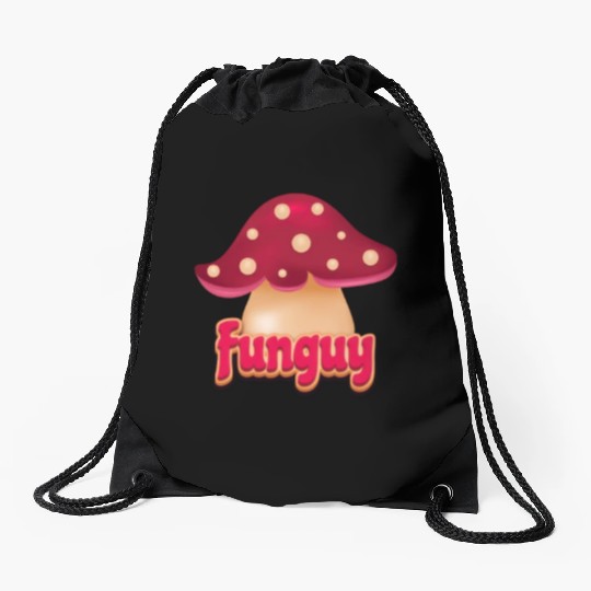 FunGuy Mushroom: The Fungus Among Us Drawstring Bags