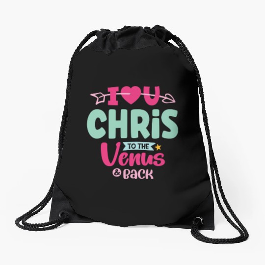 I Love You Chris Valentines Drawstring Bags