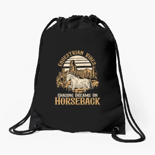Equestrian Vibes, Chasing Dreams On Horseback. Hor Drawstring Bags