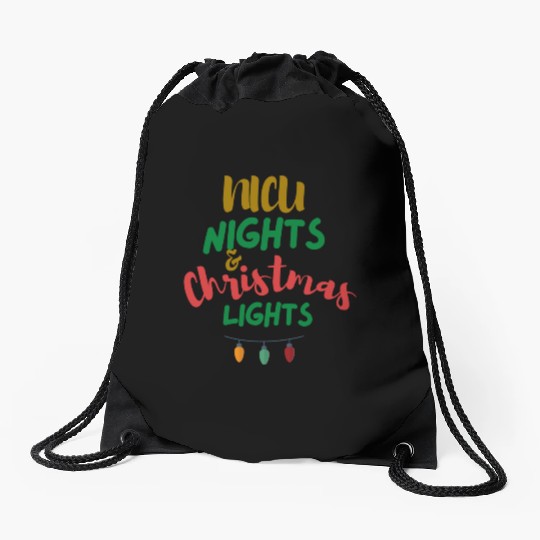 NICU Christmas | NICU nights & Christmas Lights Drawstring Bags