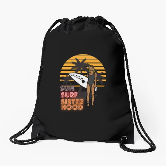 Sun, Surf, Sisterhood Drawstring Bags