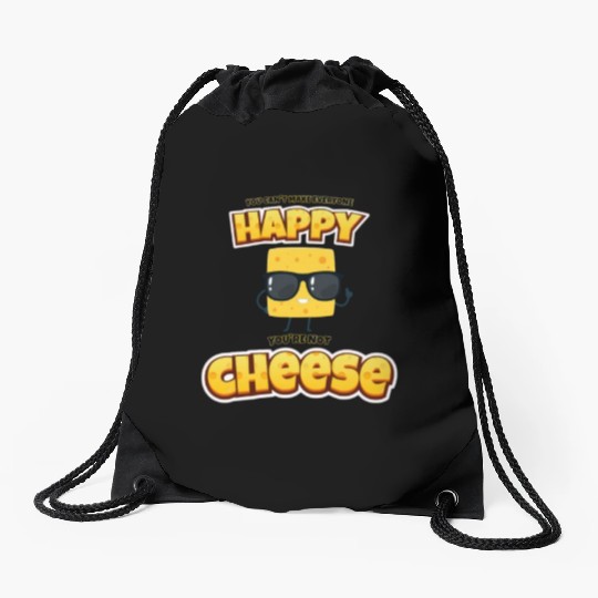 Can't make everyone happy, not cheese. Drawstring Bags