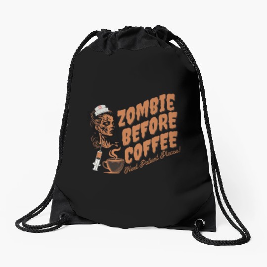 Zombie nurse when not caffeinated: Graveyard shift Drawstring Bags
