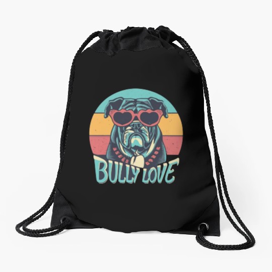 Dog Love Bully Retro Drawstring Bags Dog owner Bully lover