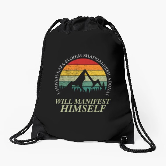 Yahweh - Will Manifest Himself Worshiper Inspiring Drawstring Bags
