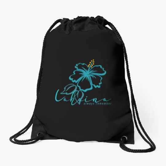 Blue Hibiscus: Lahaina - Always Remember Drawstring Bags