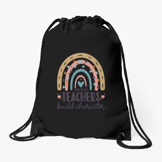 Weird Teachers Build Character Leopard Rainbow Drawstring Bags