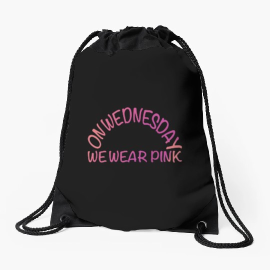 on wednesday we wear pink Drawstring Bags