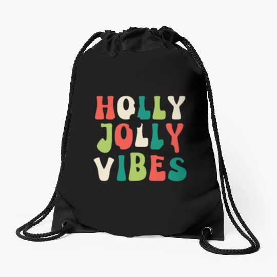 Holly Jolly Vibes Happy Xmas Christmas Holiday Drawstring Bags
