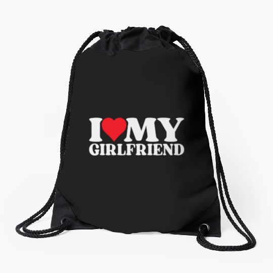 I Love My Girlfriend Drawstring Bags
