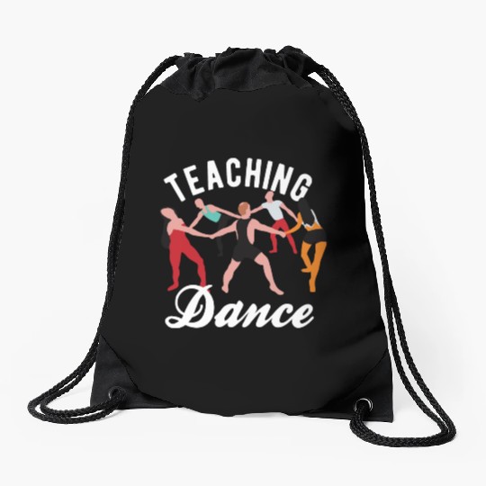 Dance Teacher Teaching Dance Drawstring Bags