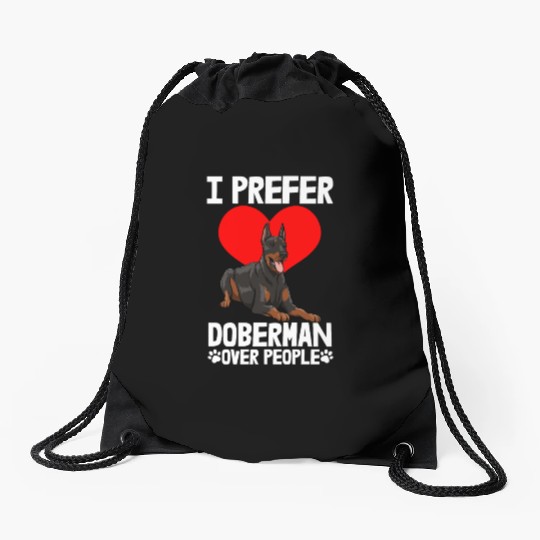 I Prefer Doberman Drawstring Bags