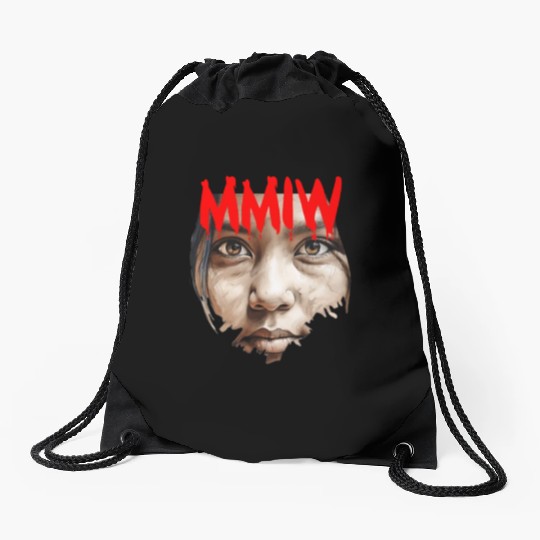 Missing Murdered Indigenous Women MMIW Drawstring Bags