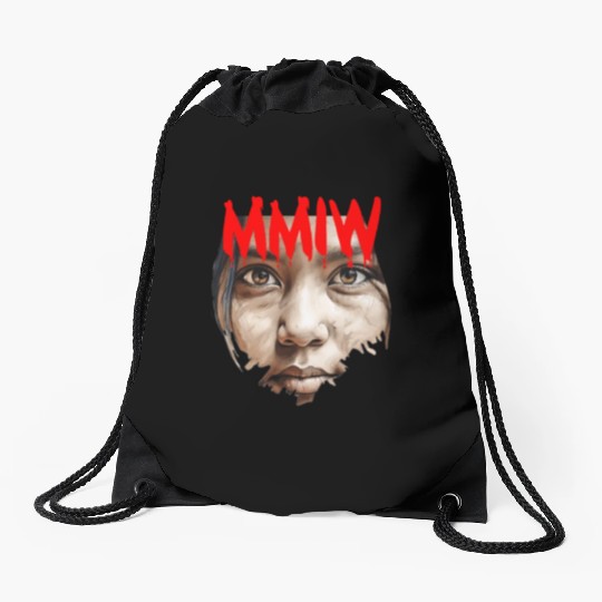 Missing Murdered Indigenous Women MMIW Drawstring Bags