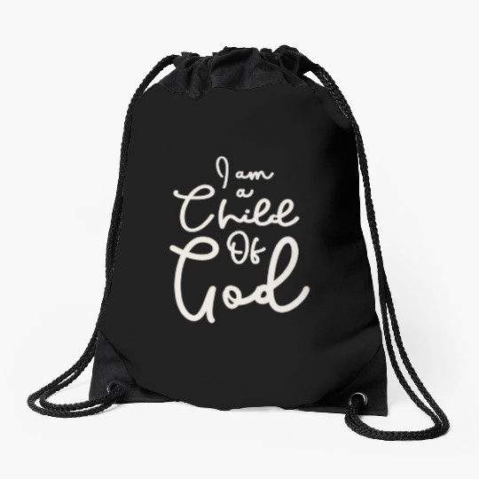 Child Of God - Embrace Your Divine Identity Drawstring Bags