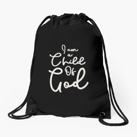 Child Of God - Embrace Your Divine Identity Drawstring Bags