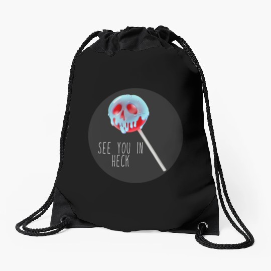 See You In Heck Poison Skull Candy Drawstring Bags