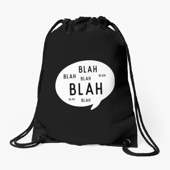 Blah Blah Blah Light Drawstring Bags