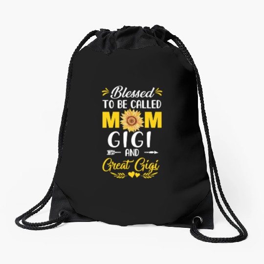 Blessed To Be Called Mom Gigi Great Gigi Mothers Drawstring Bags